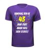 foto 3 43 jaar oud verjaardag shirt leeftijd