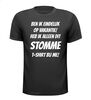Ben ik eindelijk op vakantie heb ik alleen dit stomme T-shirt bij me