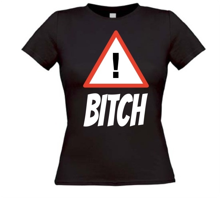 bitch t-shirt