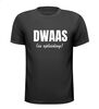 foto 1 Dwaas in opleiding T-shirt