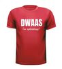 foto 7 Dwaas in opleiding T-shirt