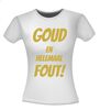 foto 12 Goud en helemaal fout party T-shirt