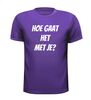 foto 3 Hoe gaat het met je? T-shirt