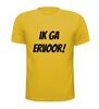 foto 15 Ik ga ervoor T-shirt