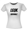 foto 14 Leuk verhaal grappig T-shirt