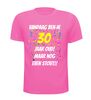 foto 11 Leuk verjaardag shirt voor verjaardag 30 jaar