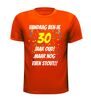 foto 9 Leuk verjaardag shirt voor verjaardag 30 jaar