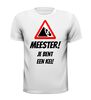 foto 7 Meester!  Je bent een kei T-shirt