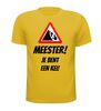 foto 8 Meester!  Je bent een kei T-shirt