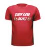 foto 7 Super goed bezig T-shirt