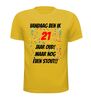 foto 15 Verjaardag shirt 21 jaar oud maar nog stout