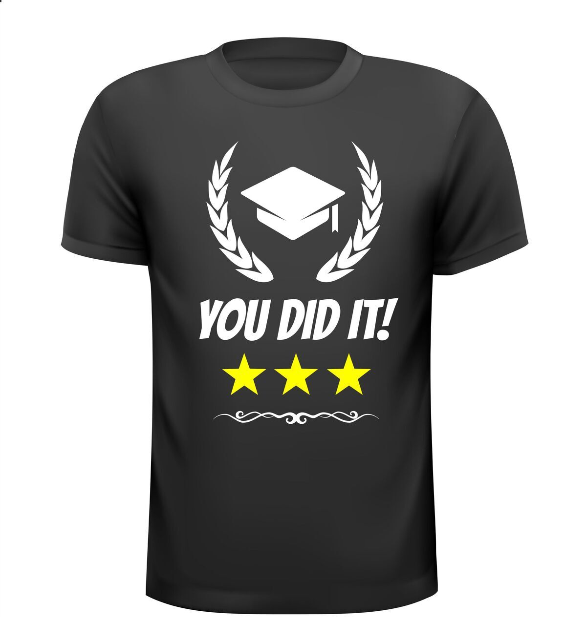 You did it geslaagd T-shirt