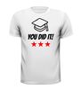 foto 13 You did it geslaagd T-shirt