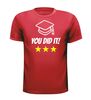 foto 7 You did it geslaagd T-shirt