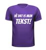 foto 3 He dat is mijn tekst t-shirt