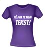 foto 4 He dat is mijn tekst t-shirt