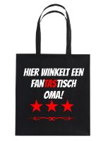Hier winkelt een fantastische oma tas Hier winkelt een fantastische oma tas