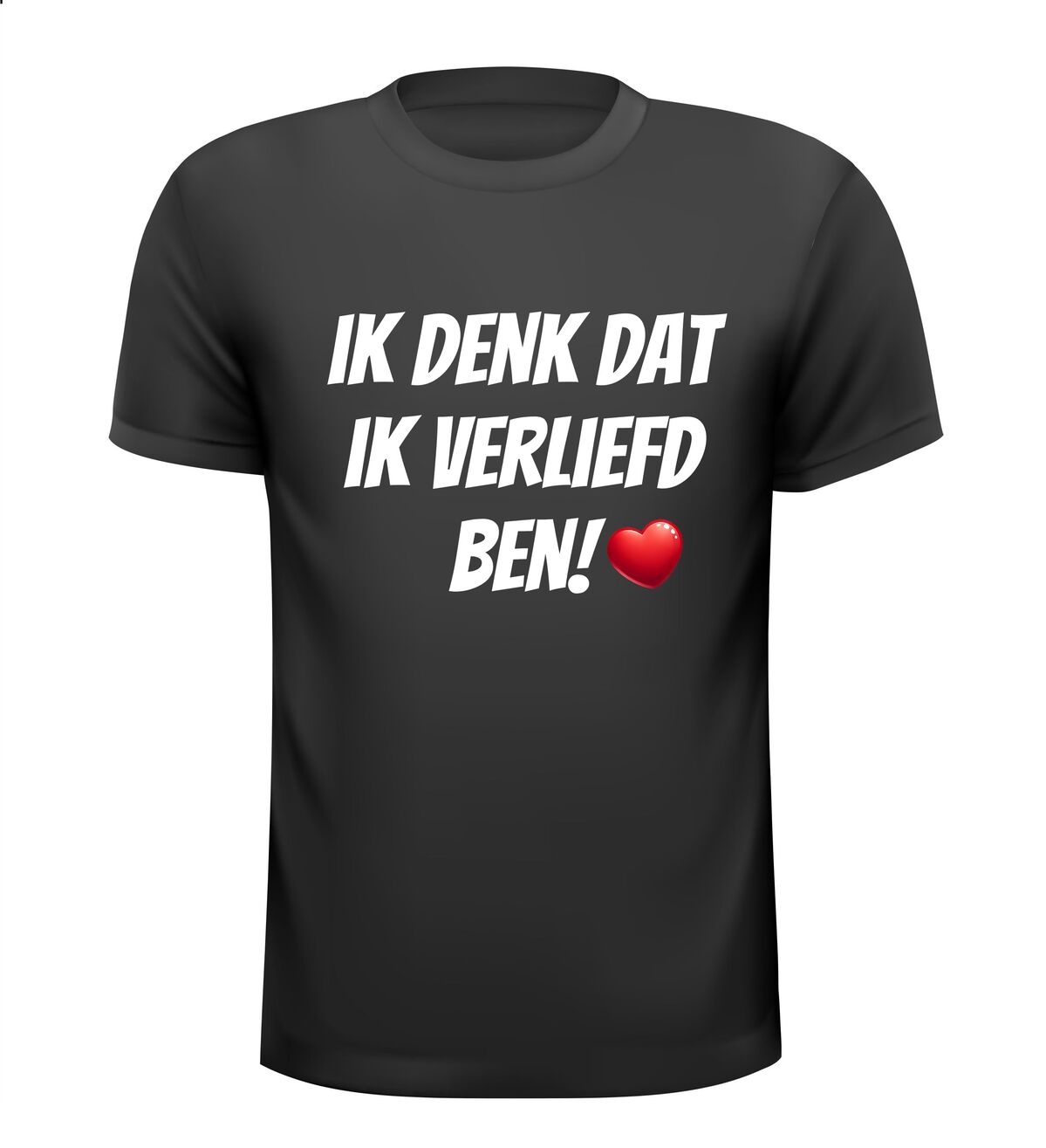 Ik denk dat ik verliefd ben shirt