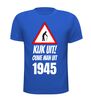 foto 3 Kijk uit! Ouwe man uit 1945 verjaardag T-shirt