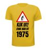 foto 8 Kijk uit! Ouwe man uit 1975 leeftijd T-shirt