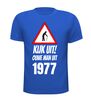 foto 3 Kijk uit! Ouwe man uit 1977 verjaardag T-shirt