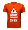 foto 5 Kijk uit! Ouwe man uit 1978 verjaardag T-shirt
