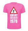 foto 6 Kijk uit! Ouwe man uit 1978 verjaardag T-shirt