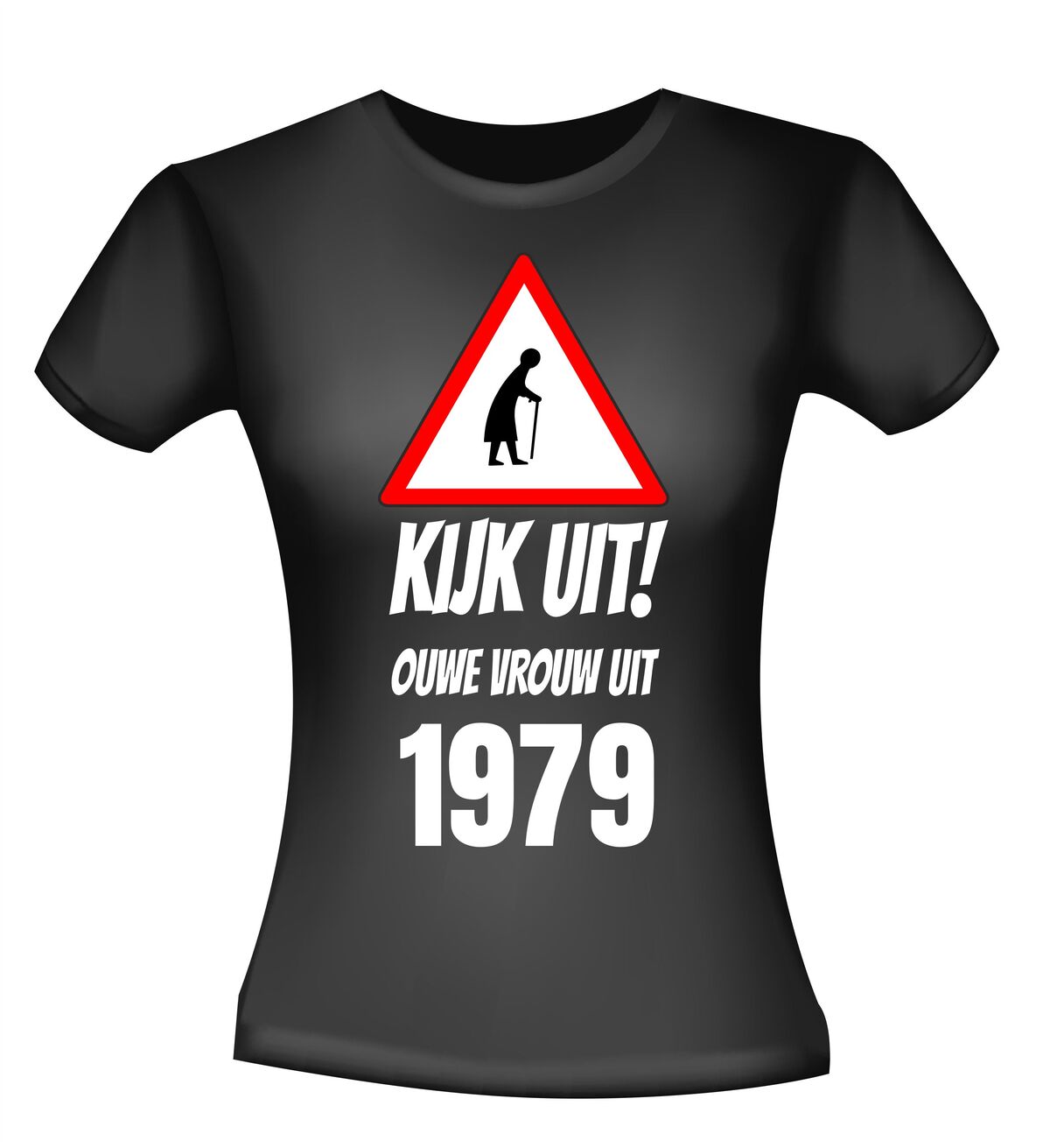 Kijk uit! Ouwe vrouw uit 1979 leeftijd T-shirt