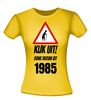 foto 8 Kijk uit! Ouwe vrouw uit 1985 leeftijd T-shirt