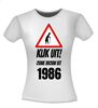foto 7 Kijk uit! Ouwe vrouw uit 1986 leeftijd T-shirt