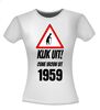 foto 7 Leeftijd T-shirt Kijk uit! Ouwe vrouw uit 1959