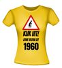 foto 8 Leeftijd T-shirt Kijk uit! Ouwe vrouw uit 1960