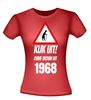 foto 4 Leeftijd T-shirt Kijk uit! Ouwe vrouw uit 1968