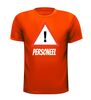 foto 9 Pas op personeel T-shirt