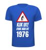 foto 3 Verjaardag T-shirt Kijk uit! Ouwe man uit 1976