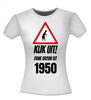 foto 7 Verjaardag t-shirt Kijk uit! Ouwe vrouw uit 1950