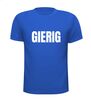 foto 5 Gierig T-shirt