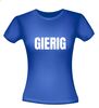 foto 6 Gierig T-shirt