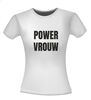 foto 7 Power vrouw dames T-shirt