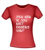 foto 8 Zeg ken ik jou niet ergens van T-shirt