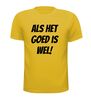 foto 15 Als het goed is wel shirt