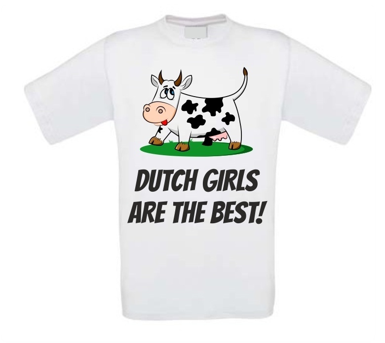 grappig dutch girls are the best T-shirt