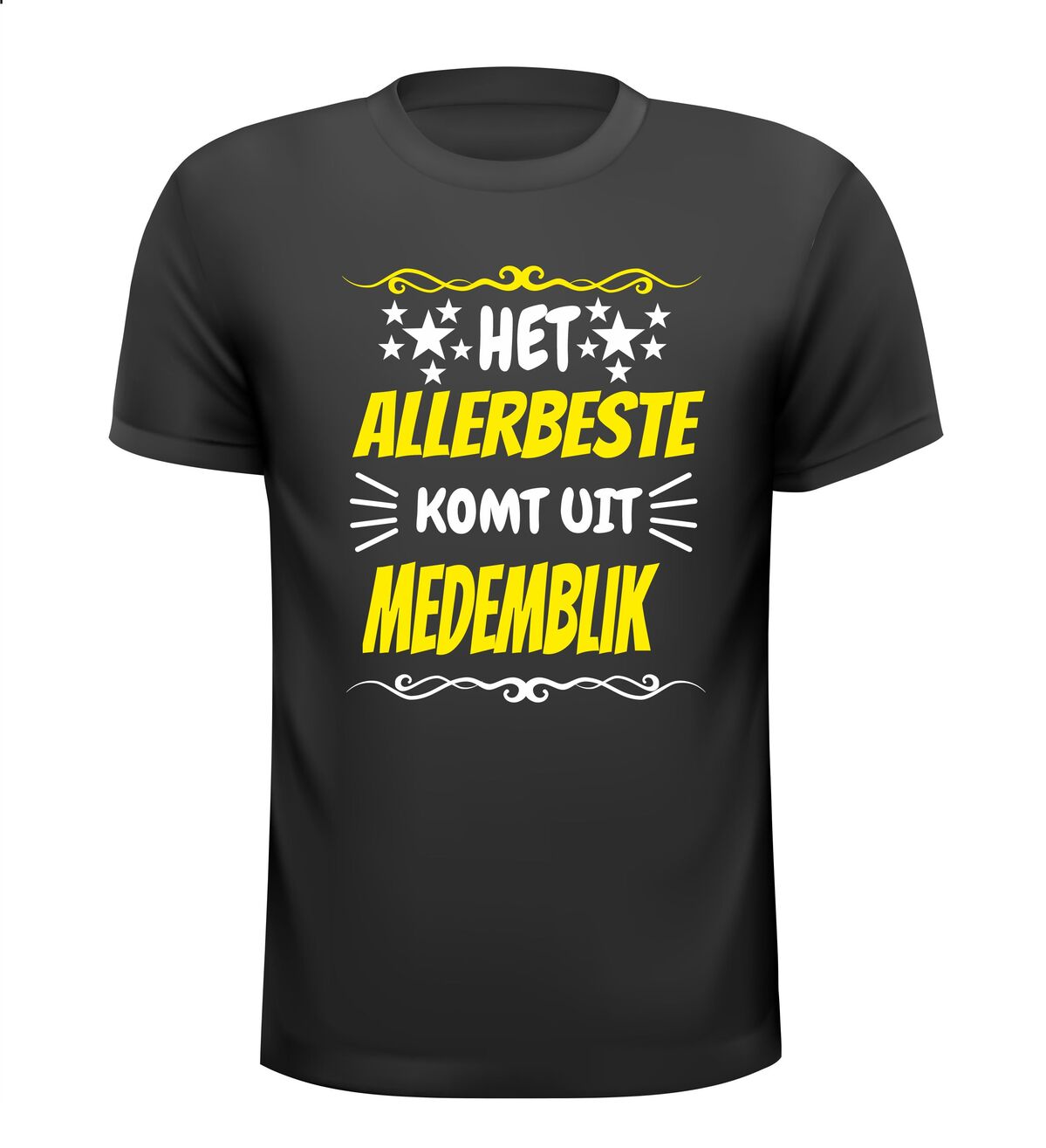 Het allerbeste komt uit Medemblik fun shirt