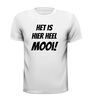 foto 13 Het is hier heel mooi T-shirt