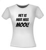 foto 14 Het is hier heel mooi T-shirt