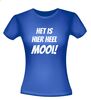foto 6 Het is hier heel mooi T-shirt