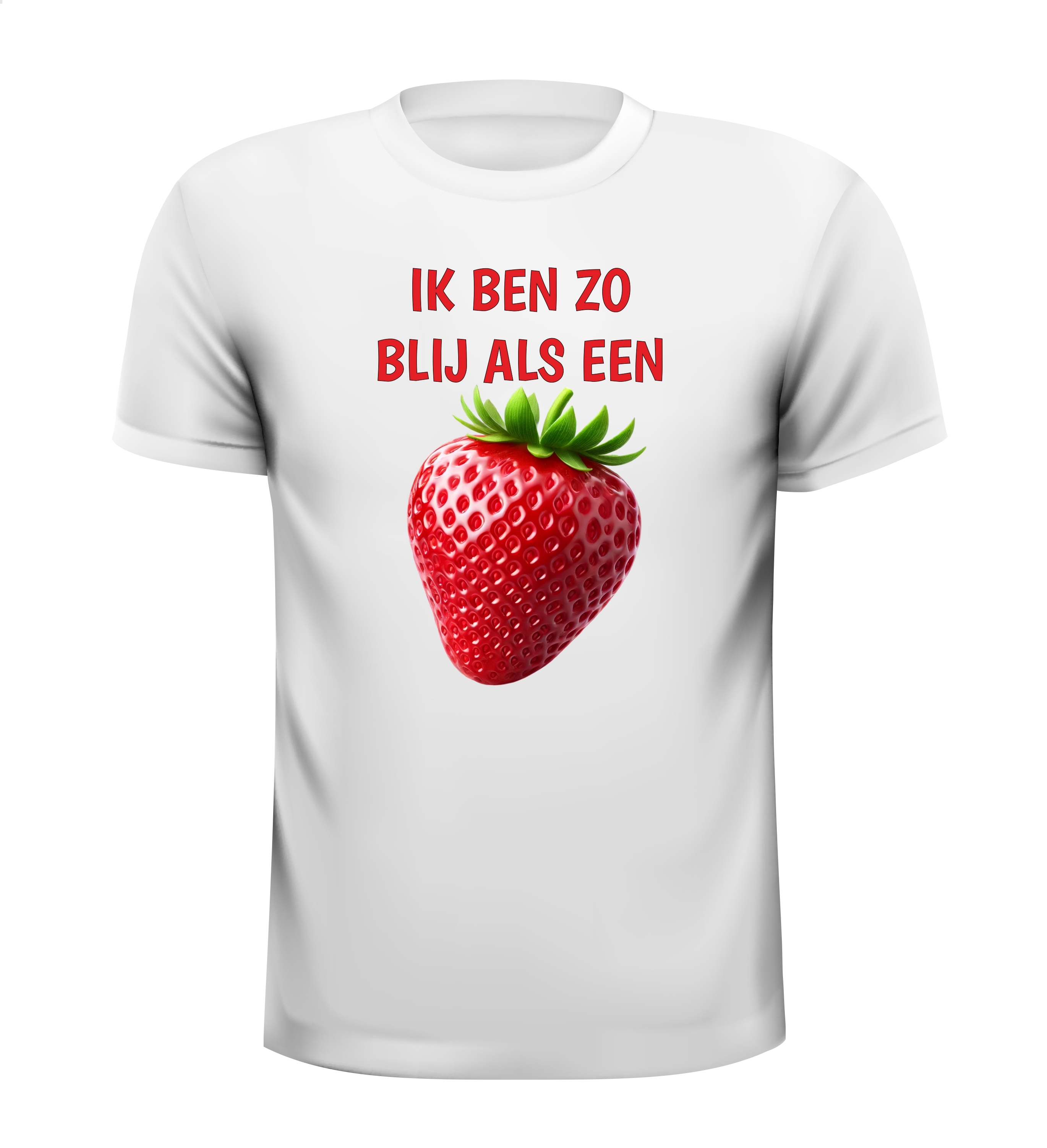 Ik ben zo blij als een aardbei T-shirt