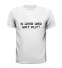 foto 13 Ik hoor hier niet bij T-shirt