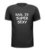 foto 1 Kaal is super sexy T-shirt