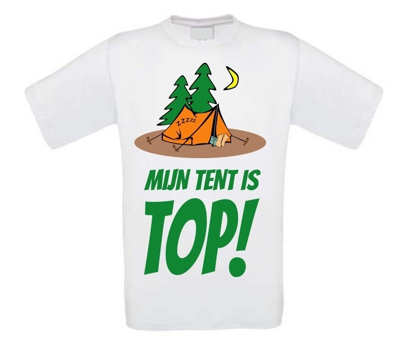Mijn tent is top T-shirt